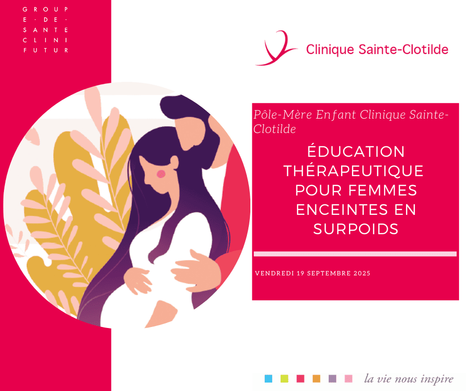 Programme ETP grossesse et surpoids | Clinique Sainte-Clotilde